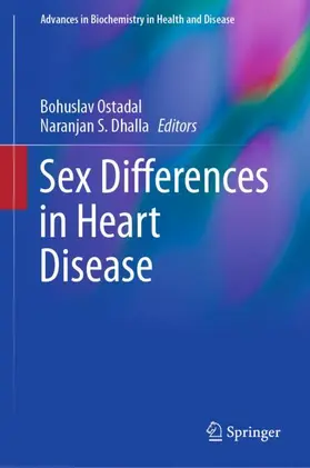 Dhalla / Ostadal |  Sex Differences in Heart Disease | Buch |  Sack Fachmedien