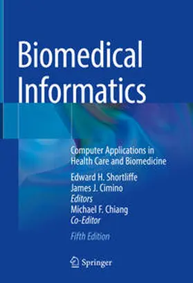 Shortliffe / Cimino |  Biomedical Informatics | eBook | Sack Fachmedien