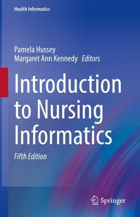 Hussey / Kennedy |  Introduction to Nursing Informatics | Buch |  Sack Fachmedien