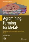 van der Ent / Baker / Morel |  Agromining: Farming for Metals | Buch |  Sack Fachmedien