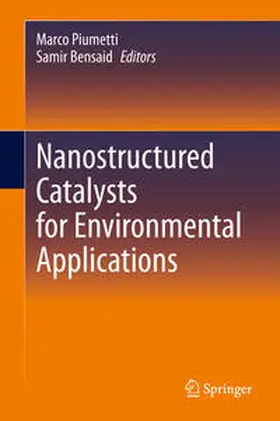 Piumetti / Bensaid | Nanostructured Catalysts for Environmental Applications | E-Book | www.sack.de