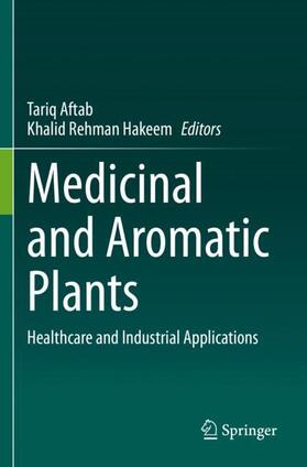 Hakeem / Aftab |  Medicinal and Aromatic Plants | Buch |  Sack Fachmedien