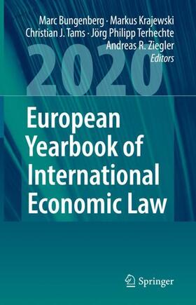 Bungenberg / Krajewski / Ziegler | European Yearbook of International Economic Law 2020 | Buch | 978-3-030-59070-3 | sack.de