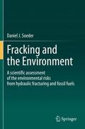 Soeder |  Fracking and the Environment | Buch |  Sack Fachmedien