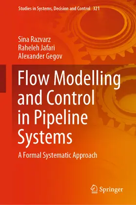 Razvarz / Jafari / Gegov |  Flow Modelling and Control in Pipeline Systems | eBook | Sack Fachmedien