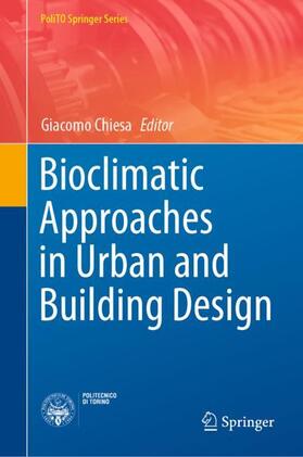 Chiesa | Bioclimatic Approaches in Urban and Building Design | Buch | 978-3-030-59327-8 | sack.de