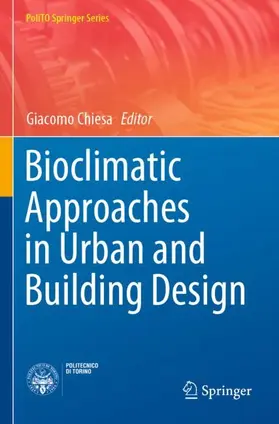 Chiesa |  Bioclimatic Approaches in Urban and Building Design | Buch |  Sack Fachmedien