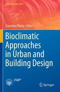 Chiesa |  Bioclimatic Approaches in Urban and Building Design | Buch |  Sack Fachmedien