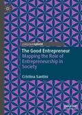 Santini |  The Good Entrepreneur | Buch |  Sack Fachmedien