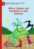 Macón / Vacarezza / Solana |  Affect, Gender and Sexuality in Latin America | Buch |  Sack Fachmedien