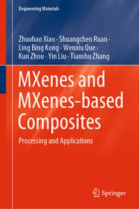 Xiao / Ruan / Kong | MXenes and MXenes-based Composites | E-Book | sack.de