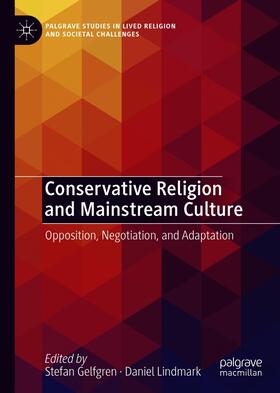 Gelfgren / Lindmark | Conservative Religion and Mainstream Culture | E-Book | sack.de