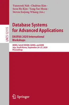 Nah / Kim / Moon | Database Systems for Advanced Applications. DASFAA 2020 International Workshops | E-Book | sack.de