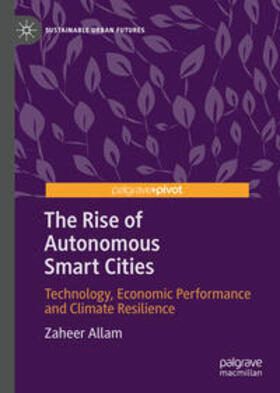 Allam |  The Rise of Autonomous Smart Cities | eBook | Sack Fachmedien