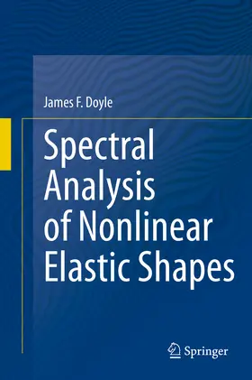 Doyle | Spectral Analysis of Nonlinear Elastic Shapes | E-Book | www.sack.de