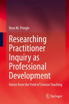 Pringle | Researching Practitioner Inquiry as Professional Development | E-Book | www.sack.de