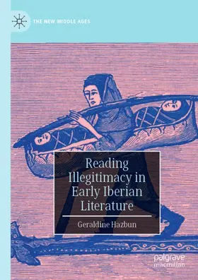 Hazbun |  Reading Illegitimacy in Early Iberian Literature | Buch |  Sack Fachmedien