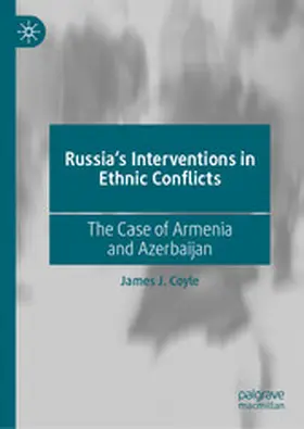 Coyle | Russia's Interventions in Ethnic Conflicts | E-Book | www.sack.de