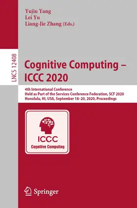 Yang / Yu / Zhang | Cognitive Computing - ICCC 2020 | Buch | 978-3-030-59584-5 | www.sack.de