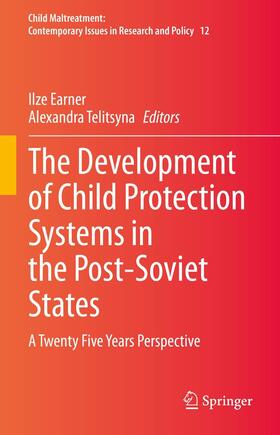 Earner / Telitsyna | The Development of Child Protection Systems in the Post-Soviet States | E-Book | sack.de