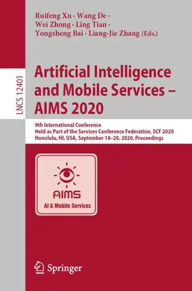 Xu / De / Zhang |  Artificial Intelligence and Mobile Services - AIMS 2020 | Buch |  Sack Fachmedien