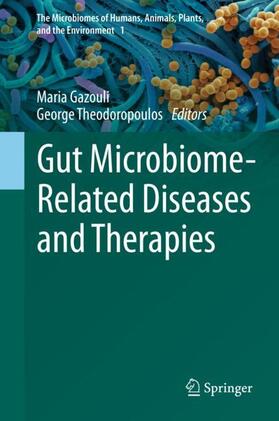 Theodoropoulos / Gazouli | Gut Microbiome-Related Diseases and Therapies | Buch | sack.de