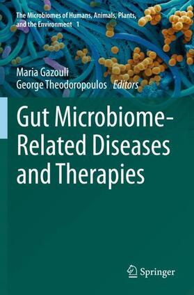 Theodoropoulos / Gazouli |  Gut Microbiome-Related Diseases and Therapies | Buch |  Sack Fachmedien