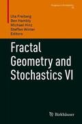 Freiberg / Winter / Hambly |  Fractal Geometry and Stochastics VI | Buch |  Sack Fachmedien