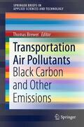 Brewer |  Transportation Air Pollutants | Buch |  Sack Fachmedien