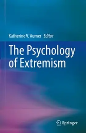 Aumer |  The Psychology of Extremism | eBook | Sack Fachmedien