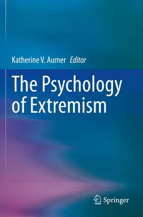 Aumer |  The Psychology of Extremism | Buch |  Sack Fachmedien