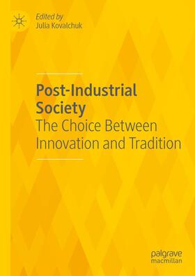 Kovalchuk | Post-Industrial Society | Buch | 978-3-030-59741-2 | sack.de