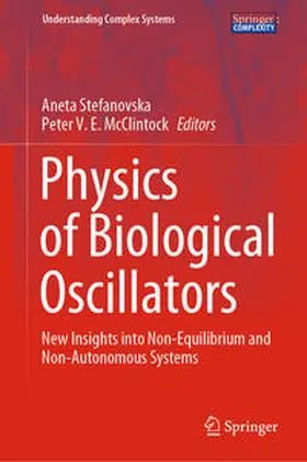 Stefanovska / McClintock | Physics of Biological Oscillators | E-Book | sack.de