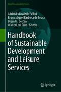 Lubowiecki-Vikuk / de Sousa / Ðercan |  Handbook of Sustainable Development and Leisure Services | eBook | Sack Fachmedien