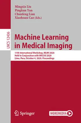 Liu / Yan / Lian |  Machine Learning in Medical Imaging | eBook | Sack Fachmedien