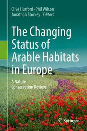 Hurford / Wilson / Storkey | The Changing Status of Arable Habitats in Europe | E-Book | www.sack.de
