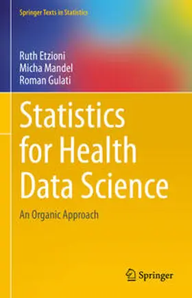 Etzioni / Mandel / Gulati |  Statistics for Health Data Science | eBook | Sack Fachmedien