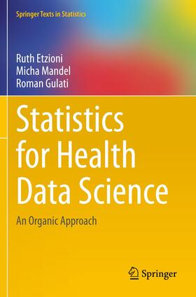 Etzioni / Gulati / Mandel |  Statistics for Health Data Science | Buch |  Sack Fachmedien