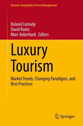 Conrady / Aeberhard / Ruetz | Luxury Tourism | Buch | 978-3-030-59892-1 | sack.de