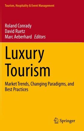 Conrady / Aeberhard / Ruetz | Luxury Tourism | Buch | 978-3-030-59895-2 | sack.de