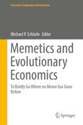 Schlaile |  Memetics and Evolutionary Economics | Buch |  Sack Fachmedien