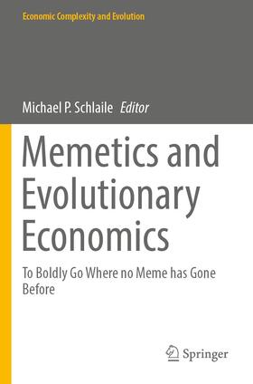 Schlaile | Memetics and Evolutionary Economics | Buch | 978-3-030-59957-7 | sack.de