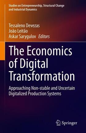 Devezas / Sarygulov / Leitão | The Economics of Digital Transformation | Buch | 978-3-030-59958-4 | sack.de