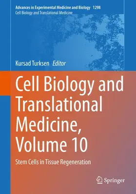 Turksen | Cell Biology and Translational Medicine, Volume 10 | Buch | 978-3-030-60011-2 | www.sack.de