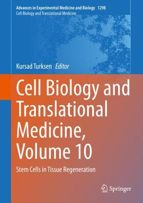 Turksen | Cell Biology and Translational Medicine, Volume 10 | Buch | 978-3-030-60011-2 | sack.de