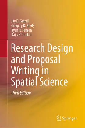 Gatrell / Bierly / Jensen |  Research Design and Proposal Writing in Spatial Science | eBook | Sack Fachmedien