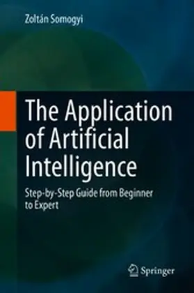 Somogyi | The Application of Artificial Intelligence | E-Book | www.sack.de