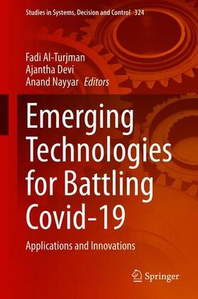Al-Turjman / Nayyar / Devi |  Emerging Technologies for Battling Covid-19 | Buch |  Sack Fachmedien