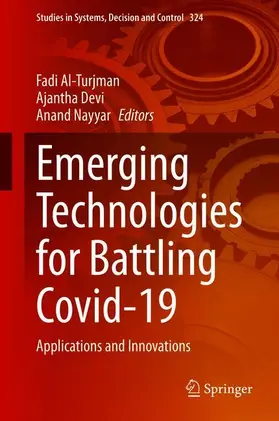 Al-Turjman / Nayyar / Devi |  Emerging Technologies for Battling Covid-19 | Buch |  Sack Fachmedien