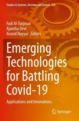 Al-Turjman / Nayyar / Devi |  Emerging Technologies for Battling Covid-19 | Buch |  Sack Fachmedien